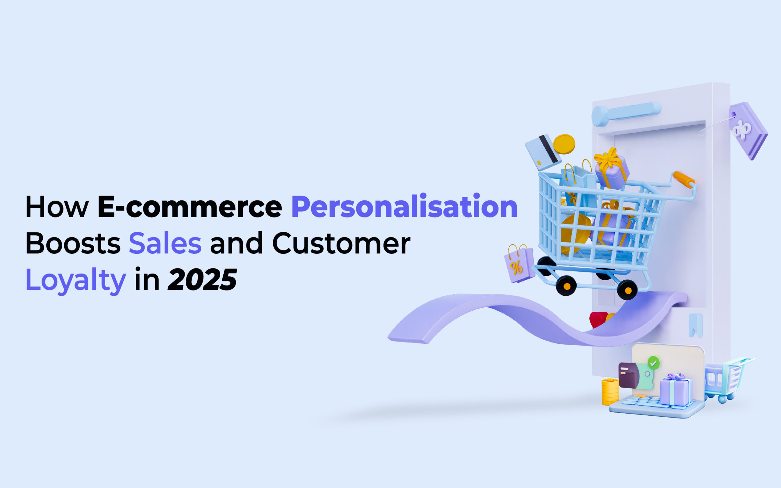 E-commerce personalization leading to higher customer engagement and loyalty